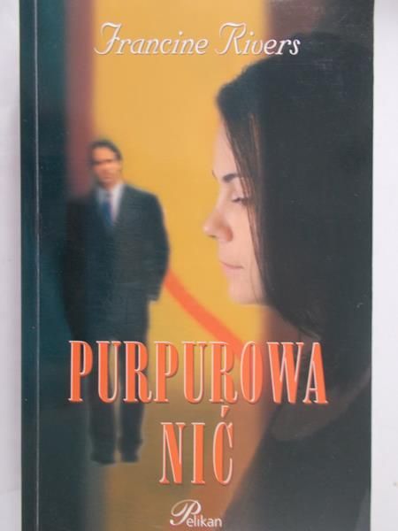 Rivers Francine - Purpurowa nić