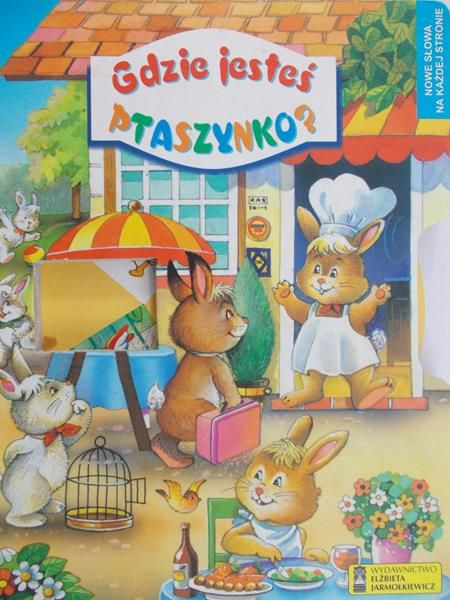 Jarmołkiewicz Elżbieta - Gdzie jesteś ptaszynko?