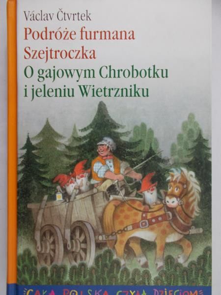 O gajowym Chrobotku i jeleniu Wietrzniku