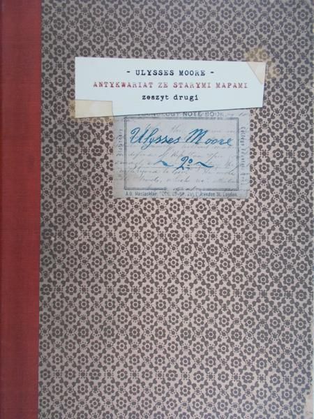 Baccalario Pierdomenico - Ulysses Moore: Antykwariat ze starymi mapami