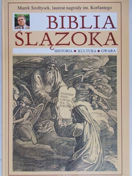 Szołtysek Marek - Biblia Ślązoka