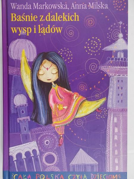 Markowska Wanda - Baśnie z dalekich wysp i lądów