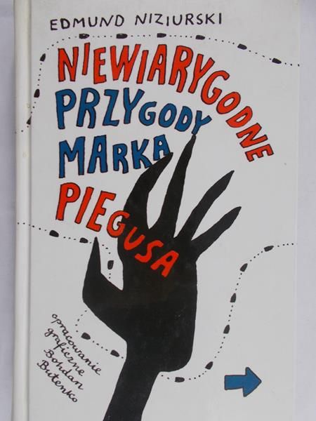 Niziurski Edmund - Niewiarygodne przygody Marka Piegusa