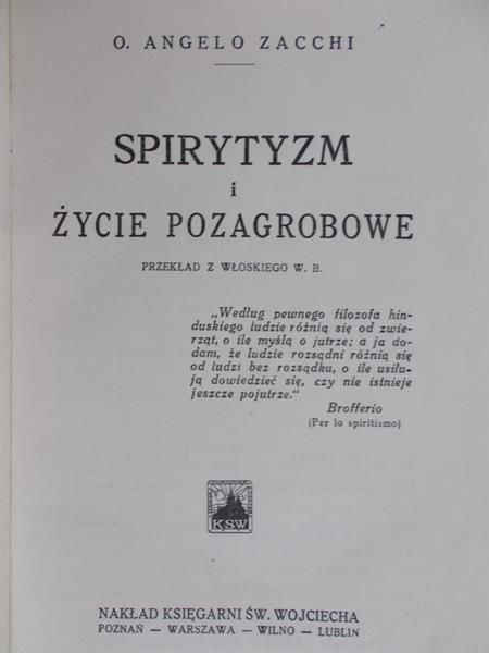 Zacchi O. Angelo - Spirytyzm i życie pozagrobowe. 1925r.