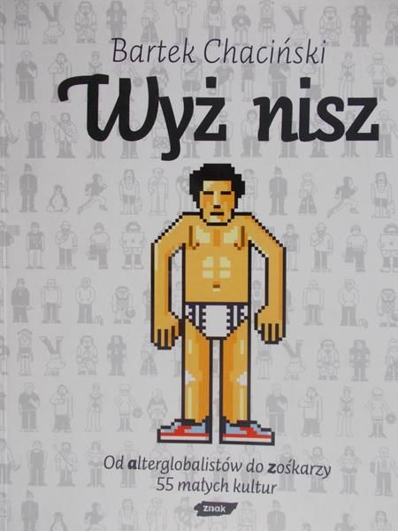 Chaciński Bartek - Wyż nisz