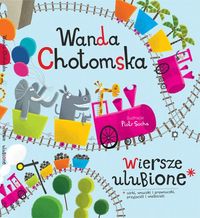 Chotomska Wanda - Wiersze ulubione