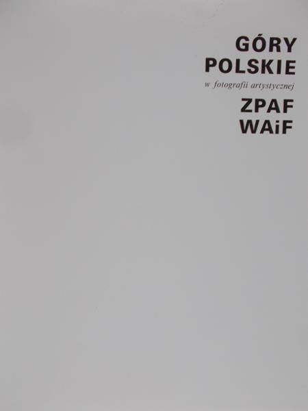 Dłubak Zbigniew - Góry polskie w fotografii artystycznej