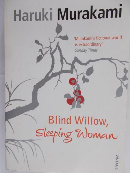 Murakami Haruki - Blind Willow, Sleeping Woman