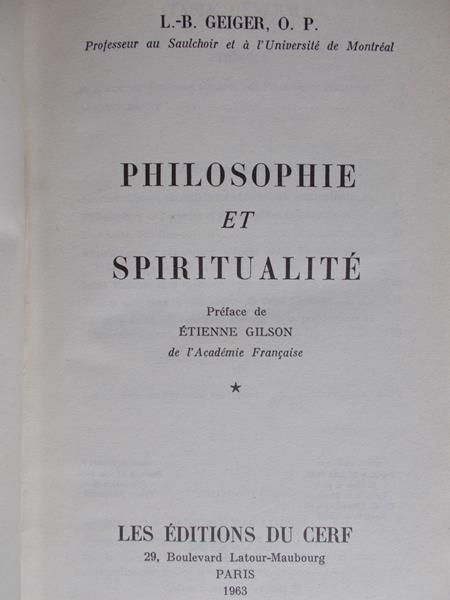 Geiger L.-B. - Philosophie et Spiritualite