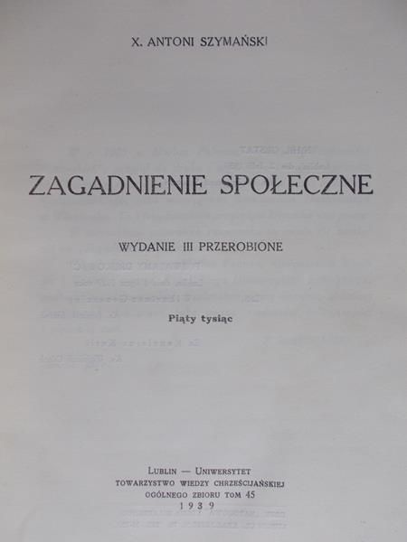 Szymański Antonii - Zagadnienia społeczne, 1939r.