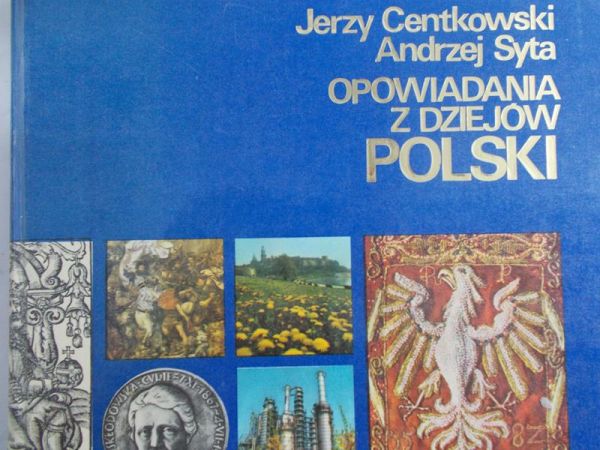 Centkowski Jerzy - Opowiadania z dziejów Polski