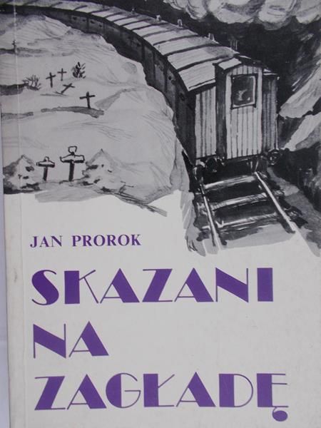 Prorok Jan - Skazani na zagładę