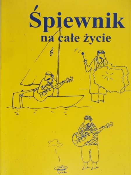 Śpiewnik na całe życie