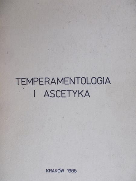 Bielecki Efrem - Temperamentologia i ascetyka