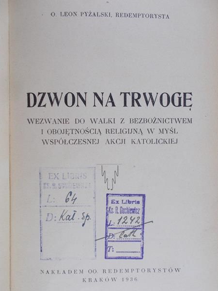 Pyżalski Leon - Dzwon na trwogę, 1936 r.