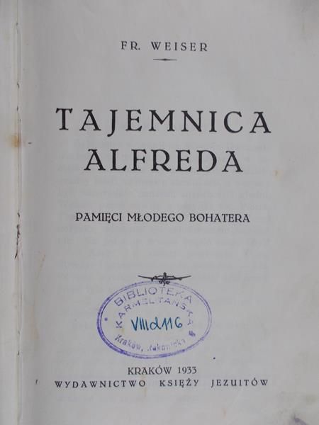 Weiser Fr. - Tajemnica Alfreda, 1933r.