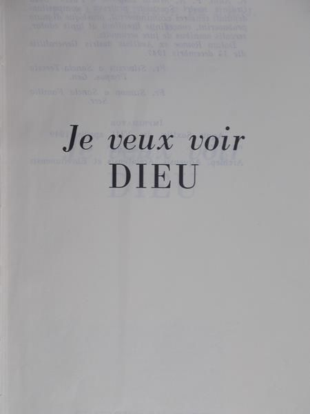 de l'Enfant-Jesus Marie-Eugene - Je veux voir Dieu