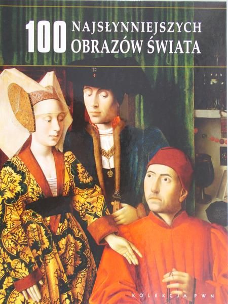 100 najsłynniejszych obrazów świata
