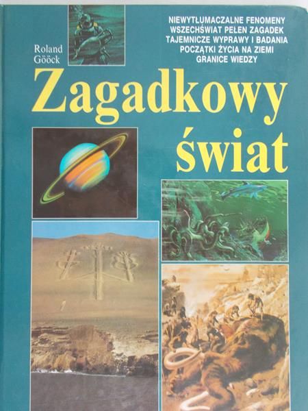 Goock Roland - Zagadkowy świat
