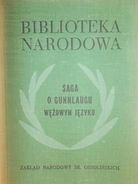 Załuska-Stromberg Apolonia (opr.) - Saga o Gunnlaugu Wężowym Języku, BN