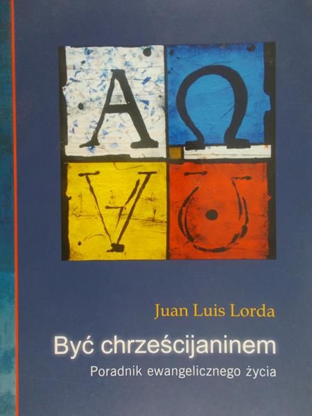 Być chrześcijaninem