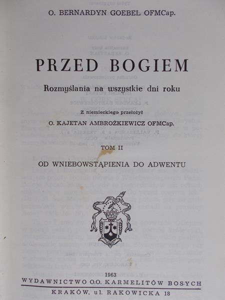 Goebel Bernardyn - Przed Bogiem, Tom II