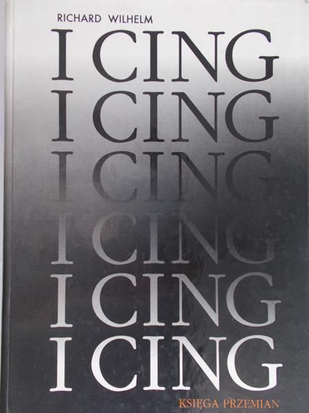 Wilhelm Richard - I-cing, Księga Przemian