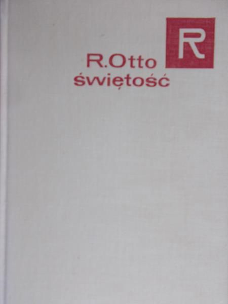 Otto Rudolf - Świętość