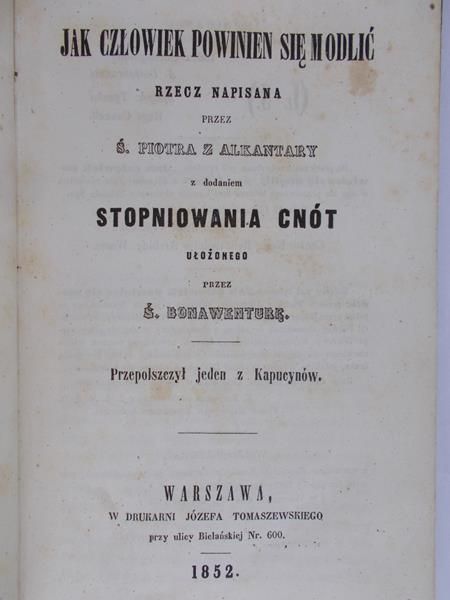 Jak człowiek powinien sie modlić, 1852 r.