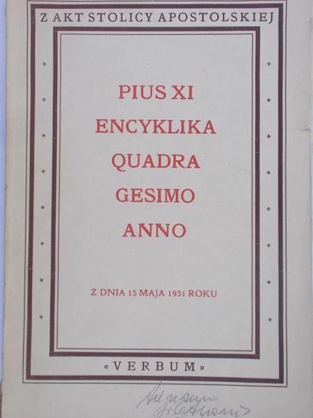 Pius XI - Encyklika Quadra Gesimo Anno, 1946 r.