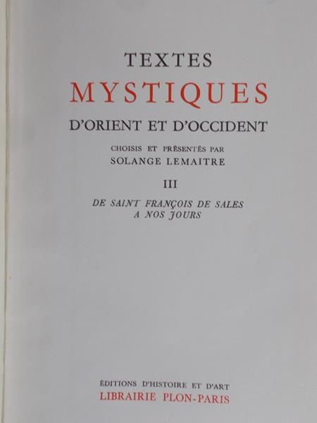 Textes Mystiques d’Orient et d’ occident