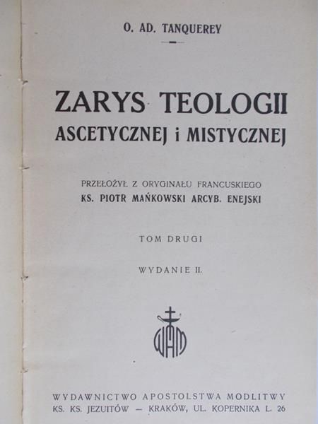 Krupa Wojciech - Zarys teologii ascetycznej i mistycznej tom II, 1948r.