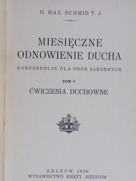 Schmid Max - Miesięczne odnowienie ducha, 1936 r.