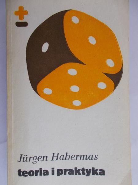 Habermas Jurgen - Teoria i praktyka