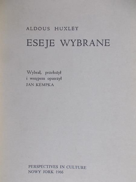 Huxley Aldous - Eseje wybrane