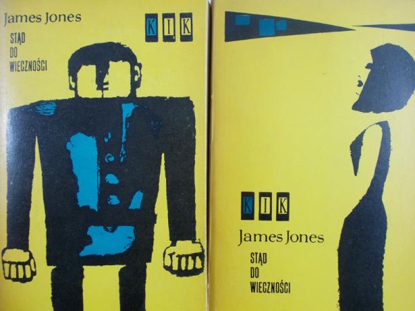 Jones James - Stąd do wieczności, Tom I-II