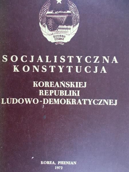 Socjalistyczna konstytucja Koreańskiej Republiki Ludowo-Demokratycznej