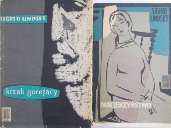 Undset Sigrid - Krzak Gorejący/Macierzyństwo