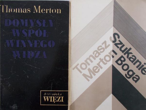 Merton Thomas - Domysły współwinnego widza / Szukanie Boga