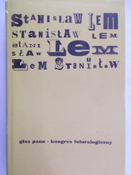 Lem Stanisław - Głos pana.  Kongres futurologiczny