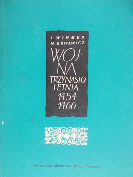Wimmer J. - Wojna trzynastoletnia