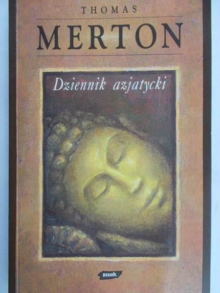 Merton Thomas - Dziennik azjatycki