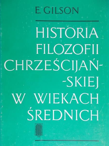 Gilson E. - Historia filozofii chrześcijańskiej w wiekach średnich