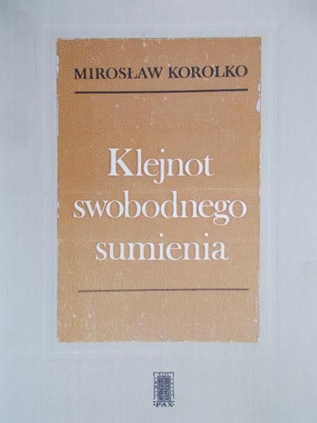 Korolko Mirosław - Klejnot swobodnego sumienia