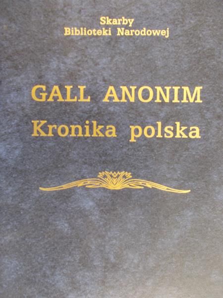Gall Anonim - Kronika polska