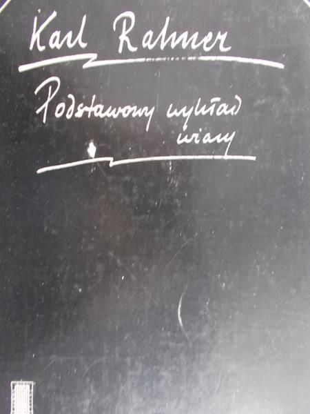 Rahner Karl - Podstawowy wykład wiary