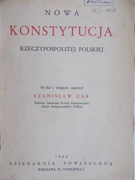 Car Stanisław - Nowa Konstytucja, 1935 r.