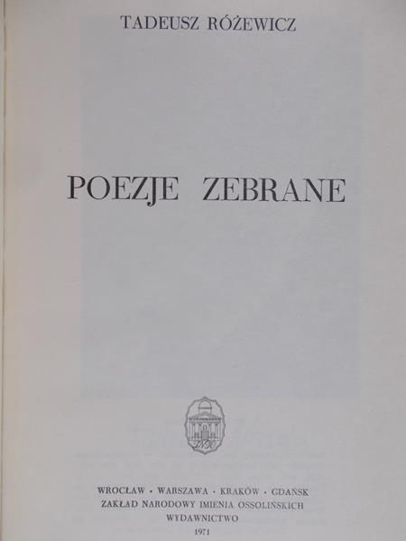 Różewicz Tadeusz - Poezje zebrane