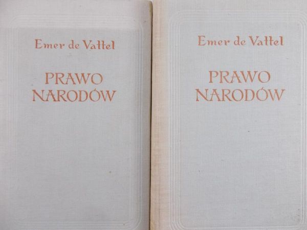 de Vattel Emer - Prawo narodów, t. I-II
