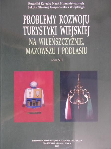 Przychodzeń Zygmunt - Problemy rozwoju turystyki wiejskiej. Tom VII
